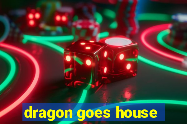 dragon goes house-hunting dublado